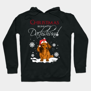 Christmas begins with Dachshund Hoodie